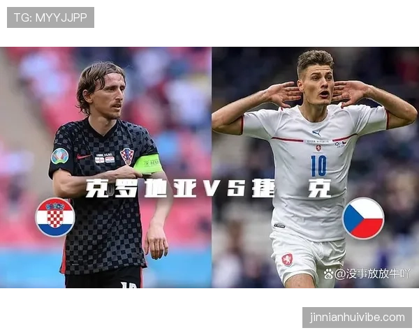 捷克队2026世界杯预选赛突围前景分析 黄金一代能否重返世界舞台 捷克队2026世界杯预选赛突围前景分析 黄金一代能否重返世界舞台
